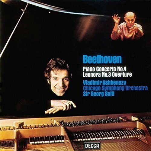 Виниловая пластинка Beethoven & Ashkenazy & Chicago Symphony Orchestra: Piano Concerto No 4 in G / Overture Leonore No 3 (VINYL). 1 LP