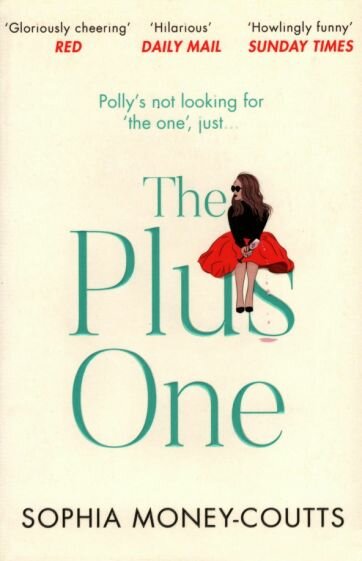 The Plus One (Money-Coutts Sophia) - фото №1