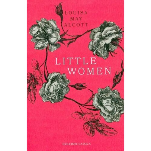 Louisa Alcott - Little Women