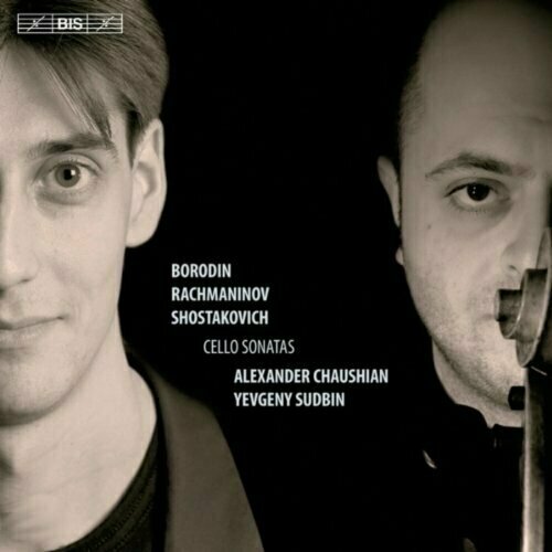 AUDIO CD RACHMANINOV, S: Cello Sonata / BORODIN, A: Cello Sonata / SHOSTAKOVICH, D: Cello Sonata (Chaushian, Sudbin) компакт диски apex tortelier paul faure cello sonatas debussy cello sonata cd