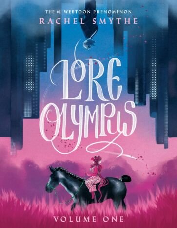 Lore Olympus. Volume One (Смайт Рэйчел) - фото №1