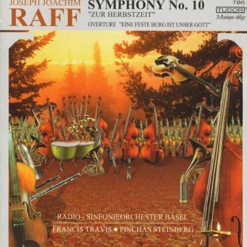 Steinberg & Rso Basel: Raff: Symphony No.10