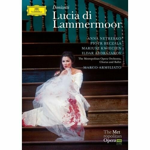 DVD DONIZETTI: Lucia di Lammermoor. / Anna Netrebko Piotr Beczala (2 DVD) audio cd donizetti lucia di lammermoor 2 cd