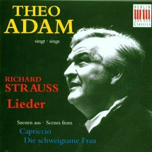 AUDIO CD R. Strauss & Adam & Shetler: Lieder / Capriccio / Die Schweigsame Frau. 1 CD audio cd strauss r 20 lieder norman parsons