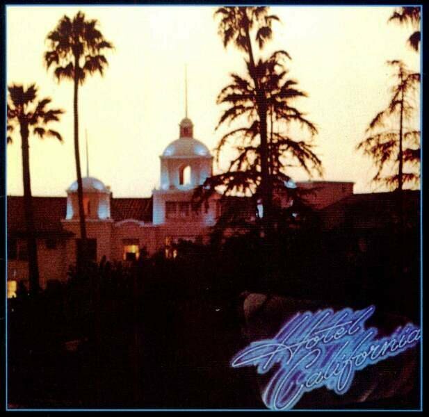 Виниловая пластинка Eagles: Hotel California (180g)