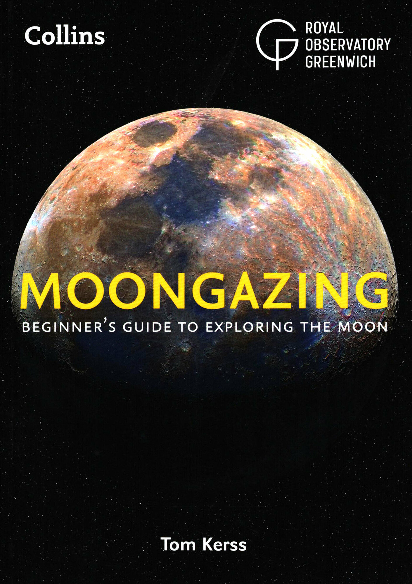 Moongazing. Beginner’s guide to exploring the Moon / Kerss Tom / Книга на Английском