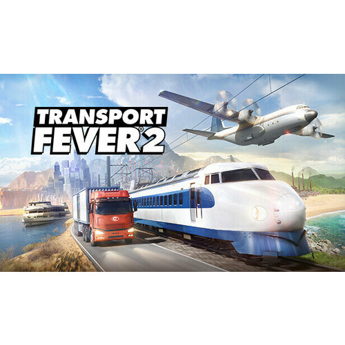 Игра Transport Fever 2 для PC STEAM Регион активации все страны электронная версия 1499₽