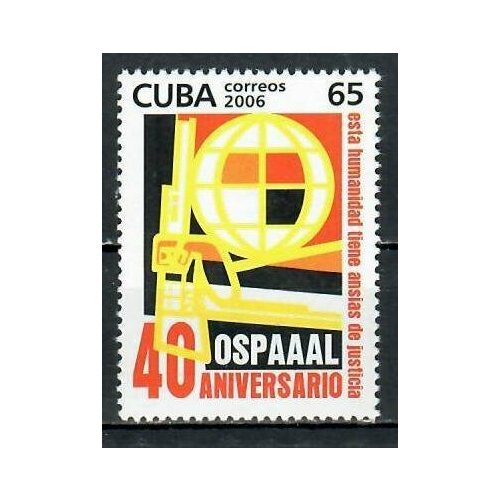 Почтовые марки Куба 2006г. 40 лет Организации солидарности народов Азии, Африки и Латинской Америки Оружие, Организации MNH