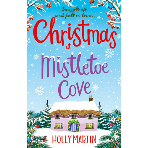 Christmas at Mistletoe Cove | Martin Holly