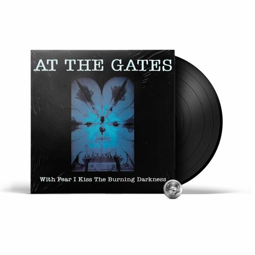 At The Gates - With Fear I Kiss The Burning Darkness (LP) 2013 Black, 180 Gram, Limited Виниловая пластинка augusto righetti al charly max canta i beatles in italiano lp 2021 black 180 gram limited виниловая пластинка