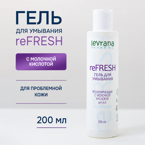 Levrana гель для умывания ReFresh, 200 мл, 249 г