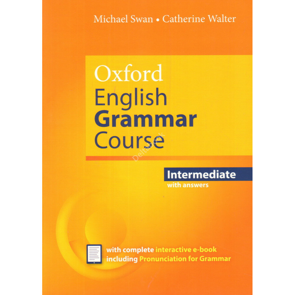 Oxford English Grammar Course. Intermediate with Key (includes e-book)