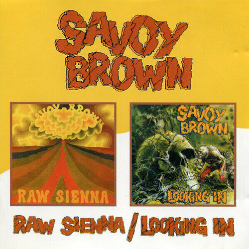 AUDIO CD Savoy Brown: Raw Sienna / Looking in