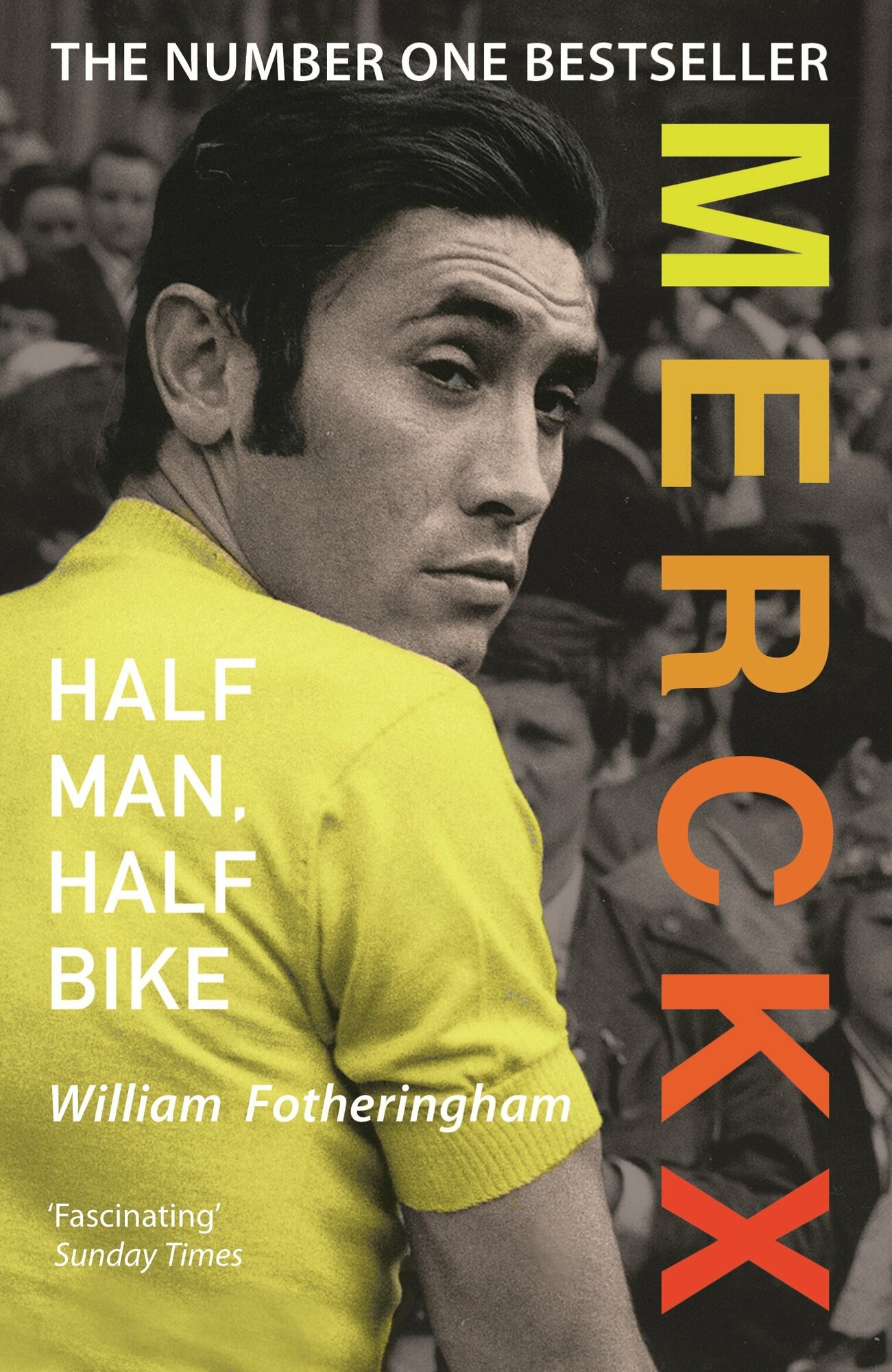 Merckx. Half Man, Half Bike (Fotheringham William) - фото №1