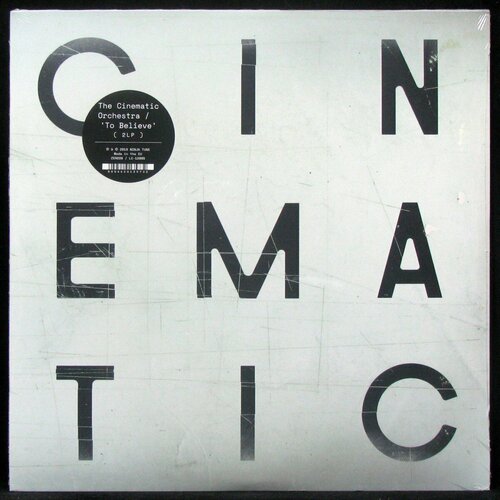 Виниловая пластинка Ninja Tune Cinematic Orchestra – To Believe (2LP)