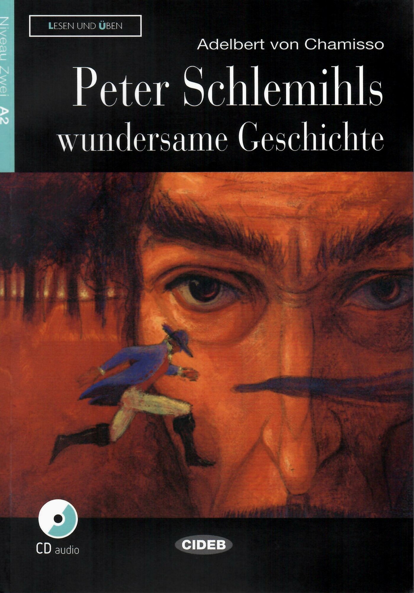 Книга CIDEB Adelbert von Chamisso "Peter Schlemihls wundersame Geschichte" + Audio CD - фото №3