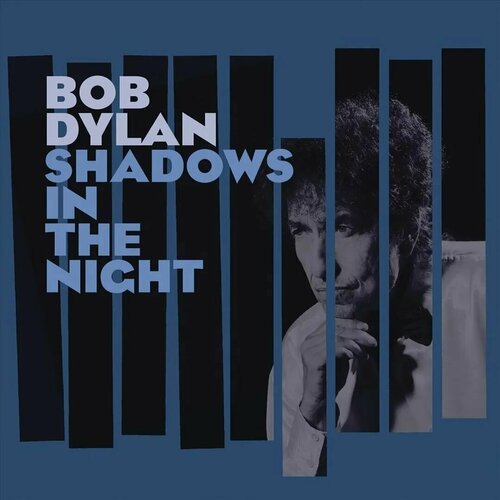 виниловые пластинки columbia bob dylan shadows in the night lp Bob Dylan – Shadows In The Night