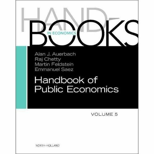 Alan J. Auerbach "Handbook of Public Economics,5"