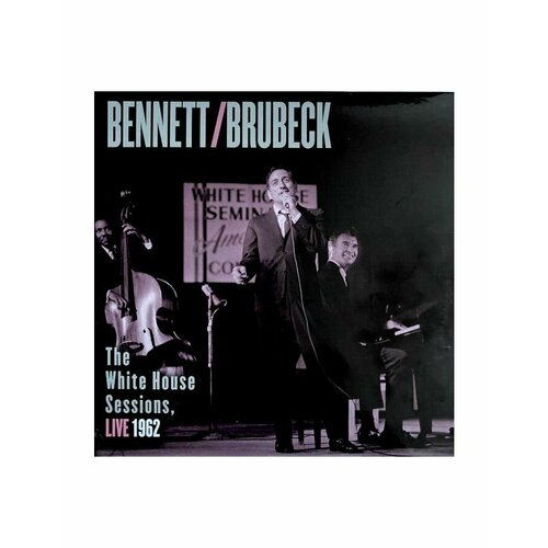 Виниловая пластинка Bennett, Tony; Brubeck, Dave, The White House Sessions, Live 1962 (Analogue) (0893758941531) 500pcs roll thank you stickers labels seals thank you for supporting my small business stickers roll round labels for shop