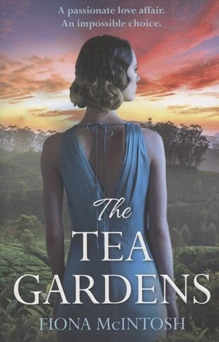 The tea gardens (Fiona McIntosh) - фото №1