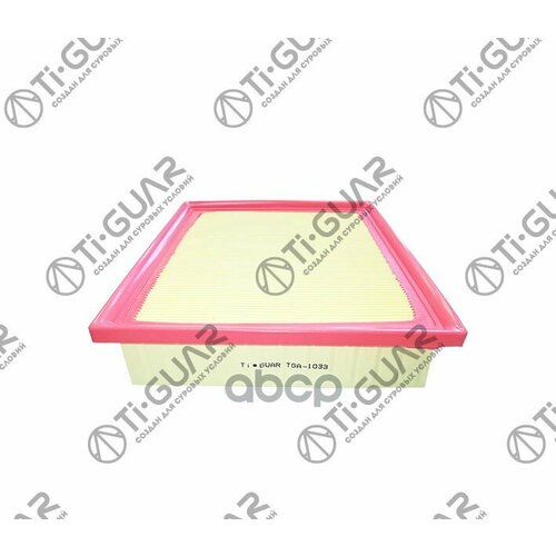 Фильтр Воздушный Tga-1033A-1033 Ti-Guar Ti-Guar арт TGA1033 2770₽