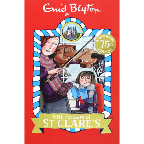 Fifth Formers of St Clare's | Blyton Enid