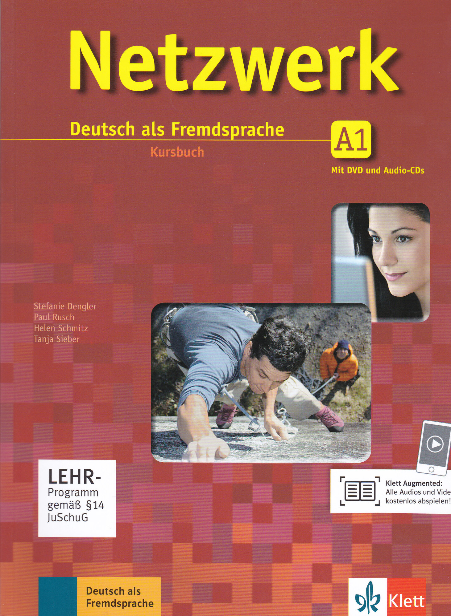 Stefanie Dengler  Paul Rusch  Helen Schmitz  Tanja Sieber  Theo Scherling "Netzwerk A1 Kursbuch mit 2 DVDs und 2 Audio-CDs"