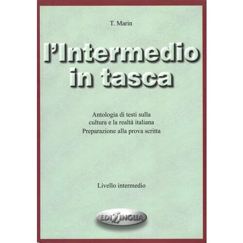 L'Intermedio in tasca, дополнительное пособие по грамматике итальянского языка ducci giovanni amore in paradiso libro 2 livello