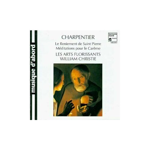 AUDIO CD Marc-Antoine Charpentier: Le Reniement De St Pierre