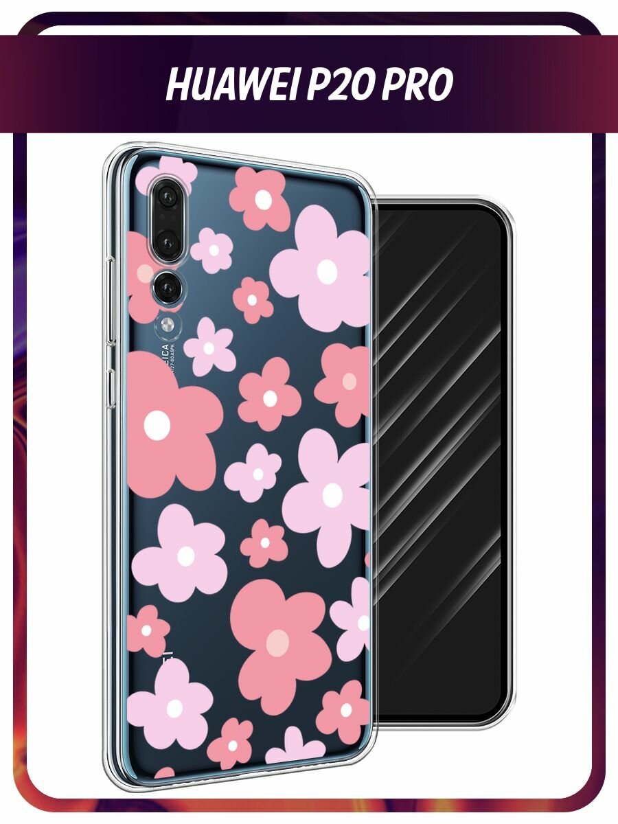 Чехол на Huawei P20 Pro / Хуавей П20 Про с принтом "Нежные розовые цветочки рисунок", прозрачный