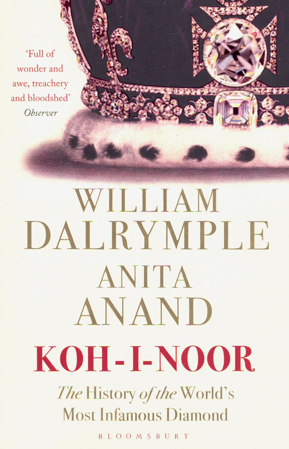 Koh-I-Noor : The History of the World's Most Infamous Diamond - фото №2