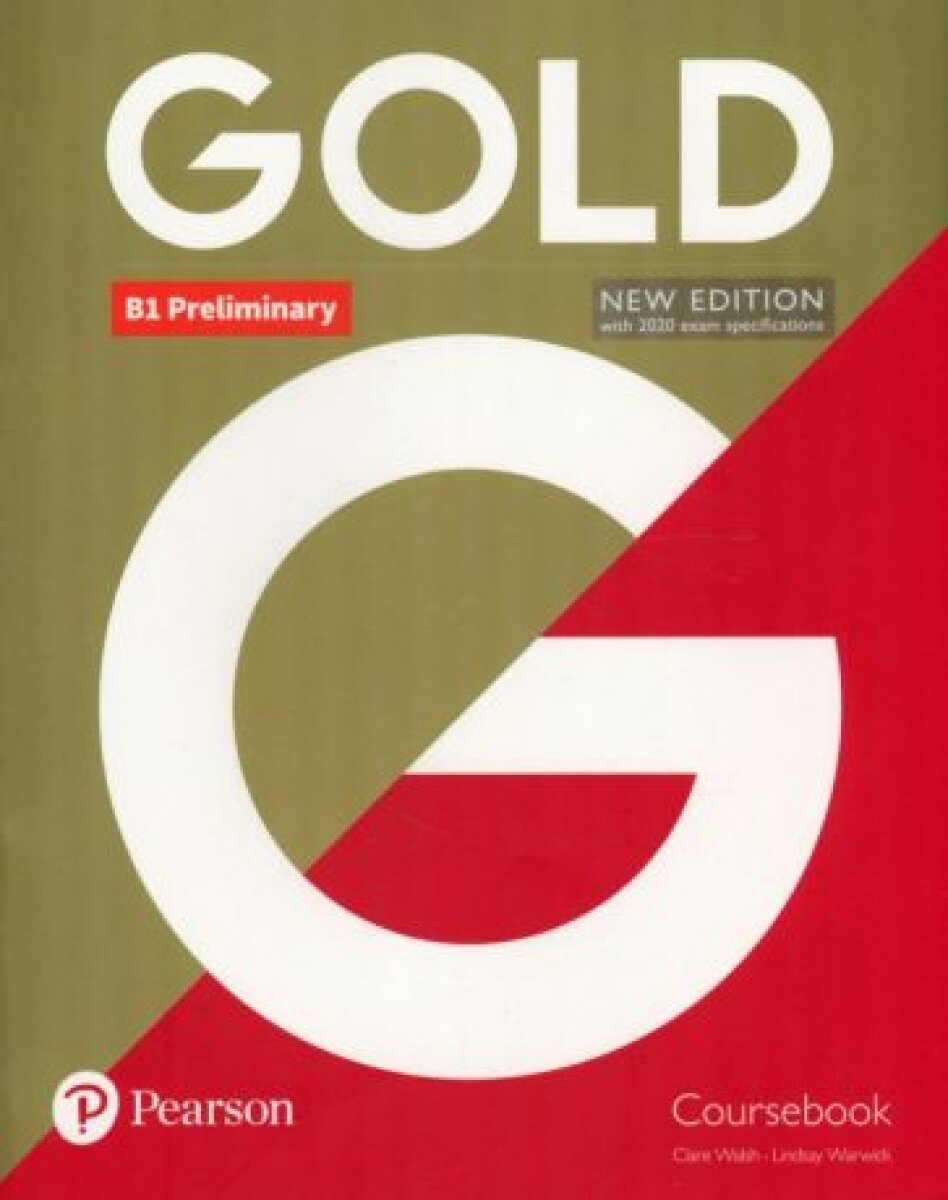 Gold B1 Preliminary. Coursebook