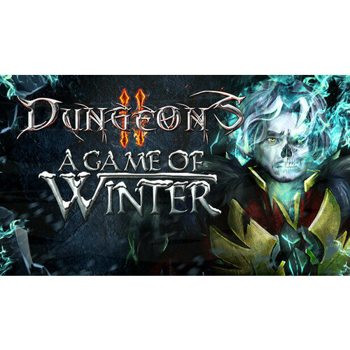 Дополнение Dungeons 2 - A Game of Winter для PC (STEAM) (электронная версия)