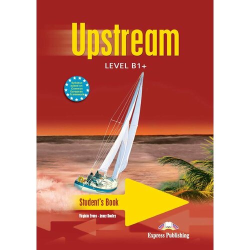 Upstream Intermediate B1+. Student's Book. Учебник