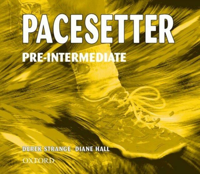 Strange, Derek; Hall, Diane "Pacesetter Pre-Intermediate: Audio CDs (3)"