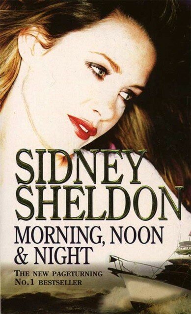 Sheldon Sidney "Morning, Noon and Night"