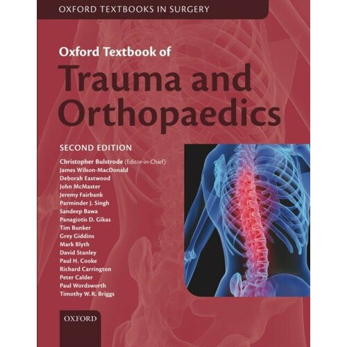 Bulstrode, Christopher et al "Oxford textbook of trauma and orthopaedics"