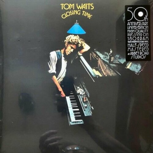 Виниловая пластинка Tom Waits. Closing Time (2LP) виниловая пластинка eu tom waits closing time 2lp half speed master 45 rpm