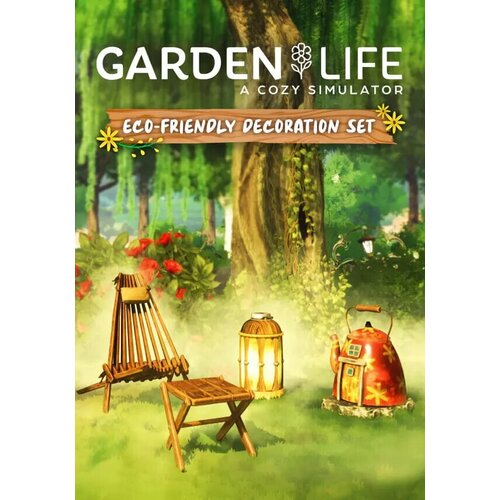 Garden Life: A Cozy Simulator - Eco-friendly Decoration Set DLC (Steam; PC; Регион активации Не для РФ)