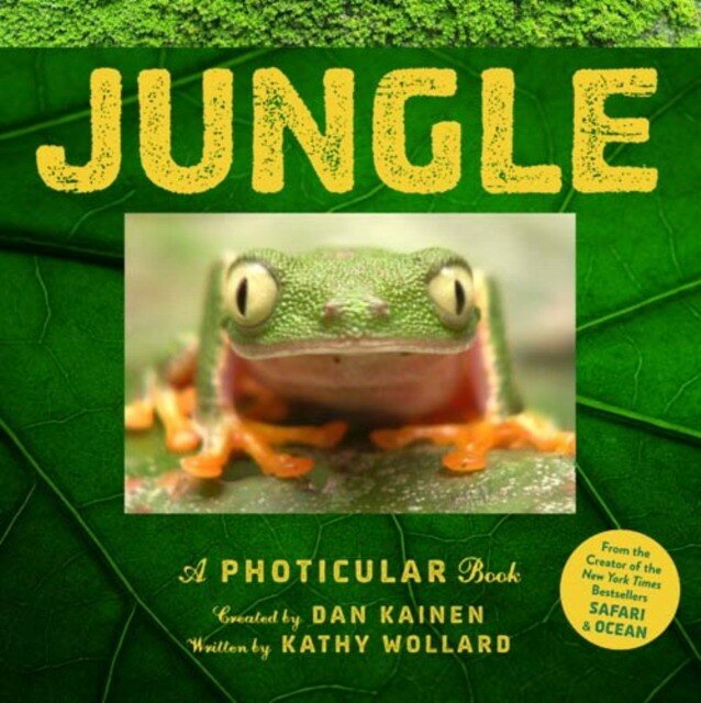 Kainen Dan, Wollard Kathy "Jungle: A Photicular Book"