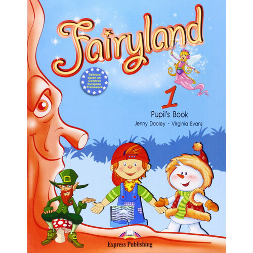 Fairyland 1 Pupil's Book