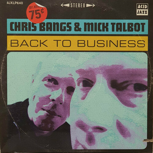 bangs chris Виниловая пластинка Chris Bangs And Mick Talbot / Back To Business (LP)
