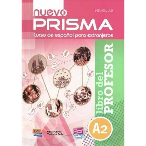 Nuevo Prisma A2 - Libro del profesor+Extension digital, книга для учителя к учебнику испанского языка для студентов и взрослых