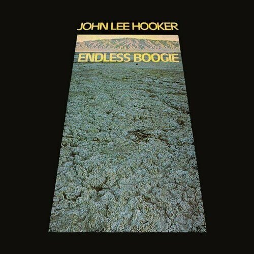 Компакт-диск Warner John Lee Hooker – Endless Boogie блюз bmg hooker john lee alone live at hunter college 1976 180 gram black vinyl 2lp