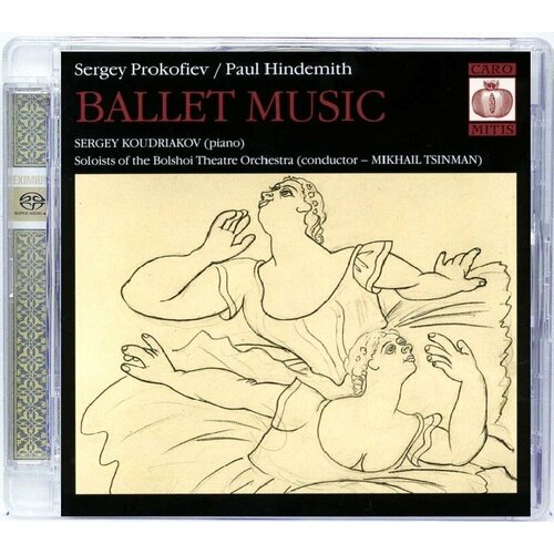 Prokofiev/Hindemith-Ballet Music- < Caro Mitis SACD EC (Компакт-диск 1шт) Sergey Paul verdi aida galina vishnevskaya zurab andzhaparidzhe irina arkhipova bolshoi theatre orchestra alexander melik pashayev