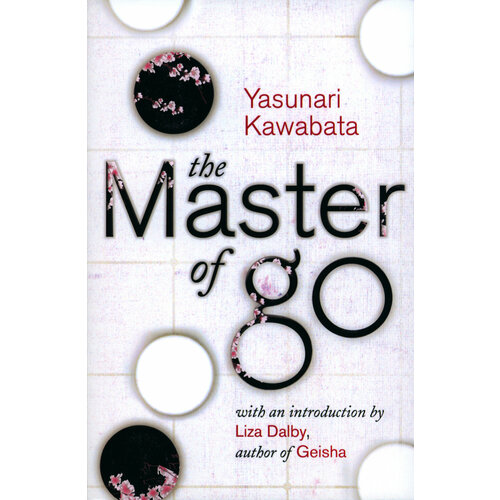 The Master of Go | Kawabata Yasunari