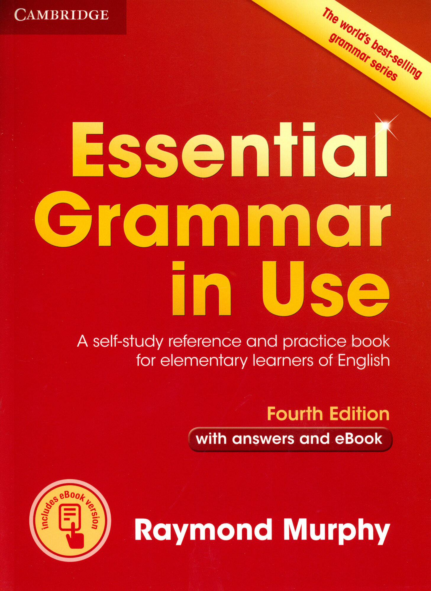 Essential Grammar in Use. Elementary. Fourth Edition. Book with Answers and Interactive eBook | Murphy Raymond