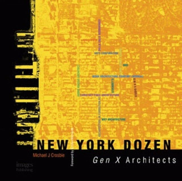 New York Dozen: Gen X Architects - фото №2