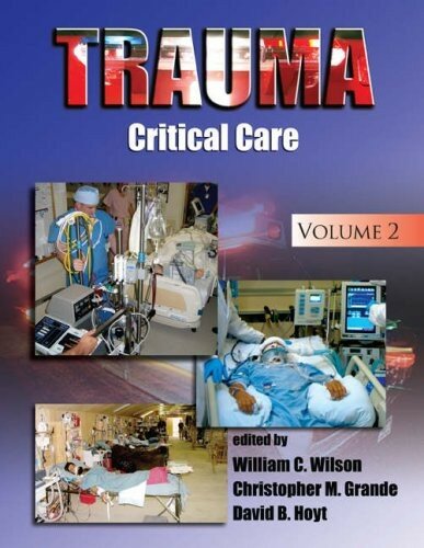 Wilson William C "Trauma Critical Care Vol 2"