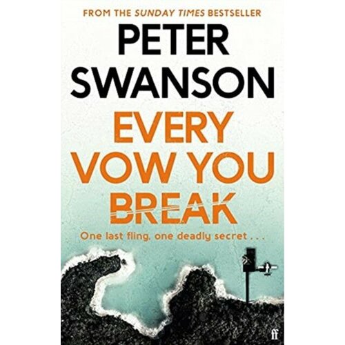 Swanson, Peter "Every vow you break ome"